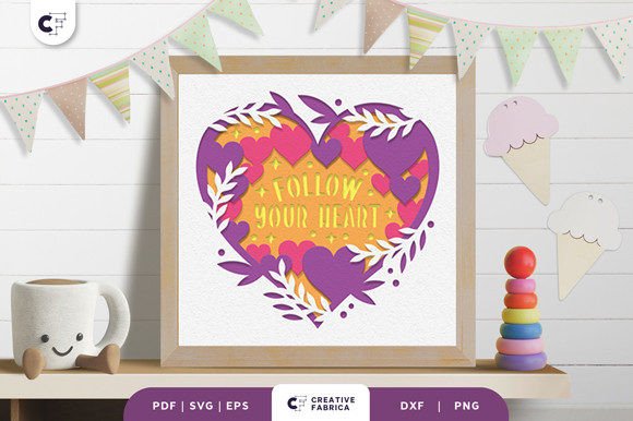 Follow Your Heart 3D Shadow Box SVG for Baby Projects